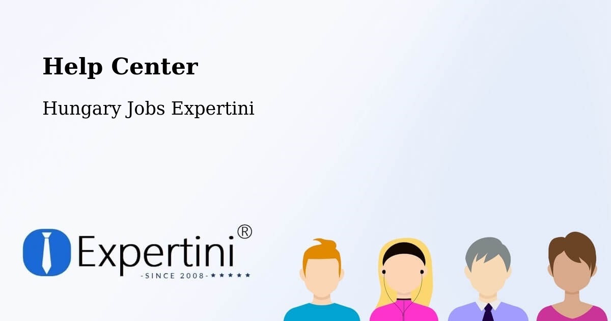 Help Center – Bőcs - Hungary Jobs Expertini