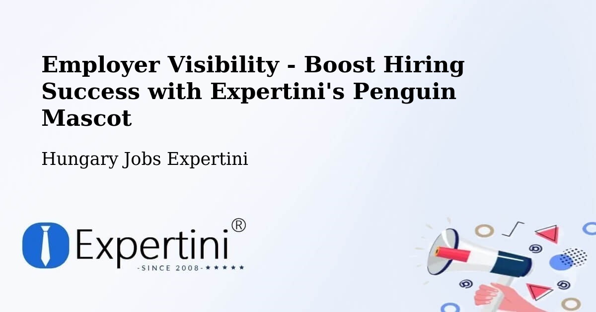 CV and Resume Visibility Optimization – Bőcs - Hungary Jobs Expertini
